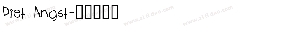 Diet Angst字体转换